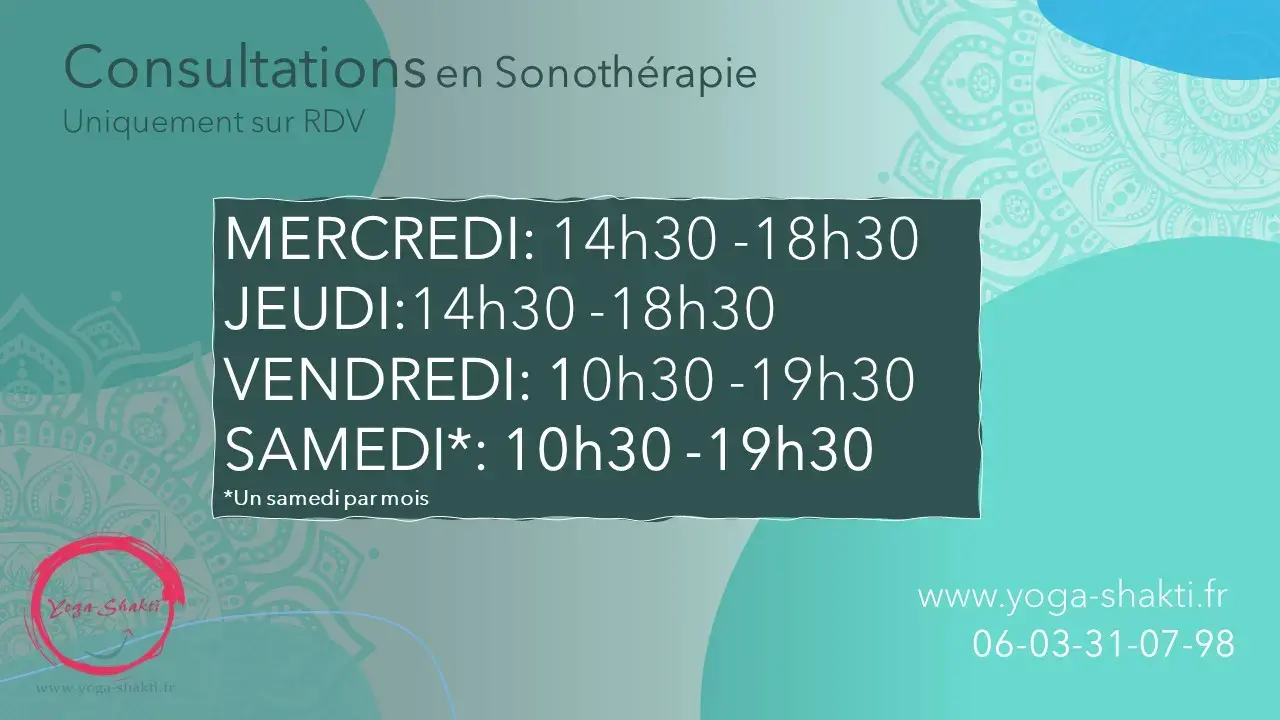 Jours et horaire sonotherapie